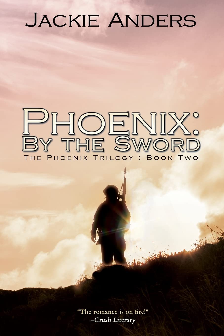 Phoenix: By the Sword (The Phoenix Trilogy),Used