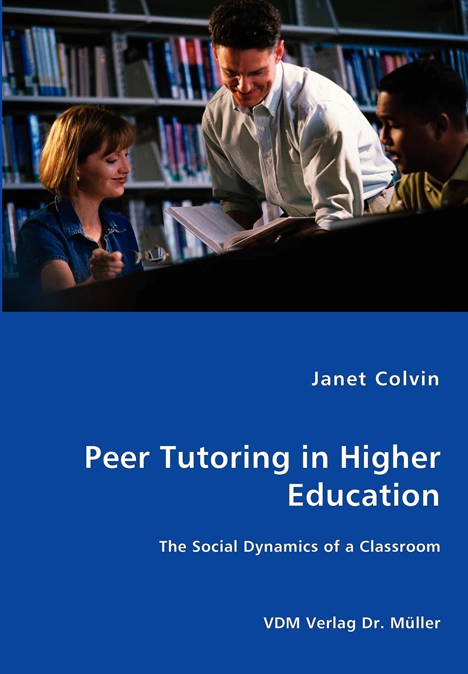 Peer Tutoring in Higher Education,Used