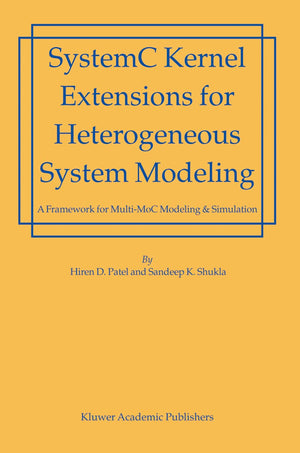 SystemC Kernel Extensions for Heterogeneous System Modeling: A Framework for MultiMoC Modeling & Simulation,Used