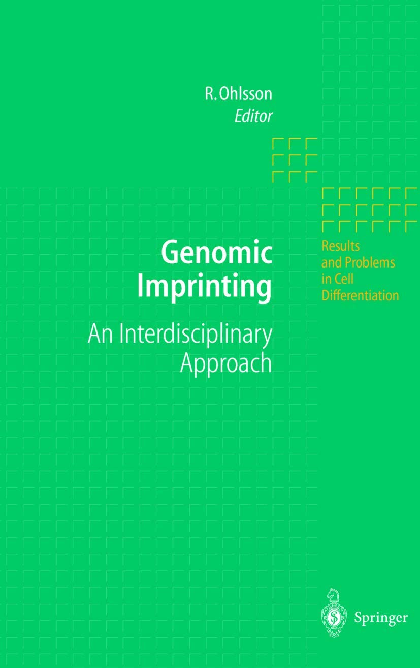 Genomic Imprinting: An Interdisciplinary Approach (Results and Problems in Cell Differentiation),Used