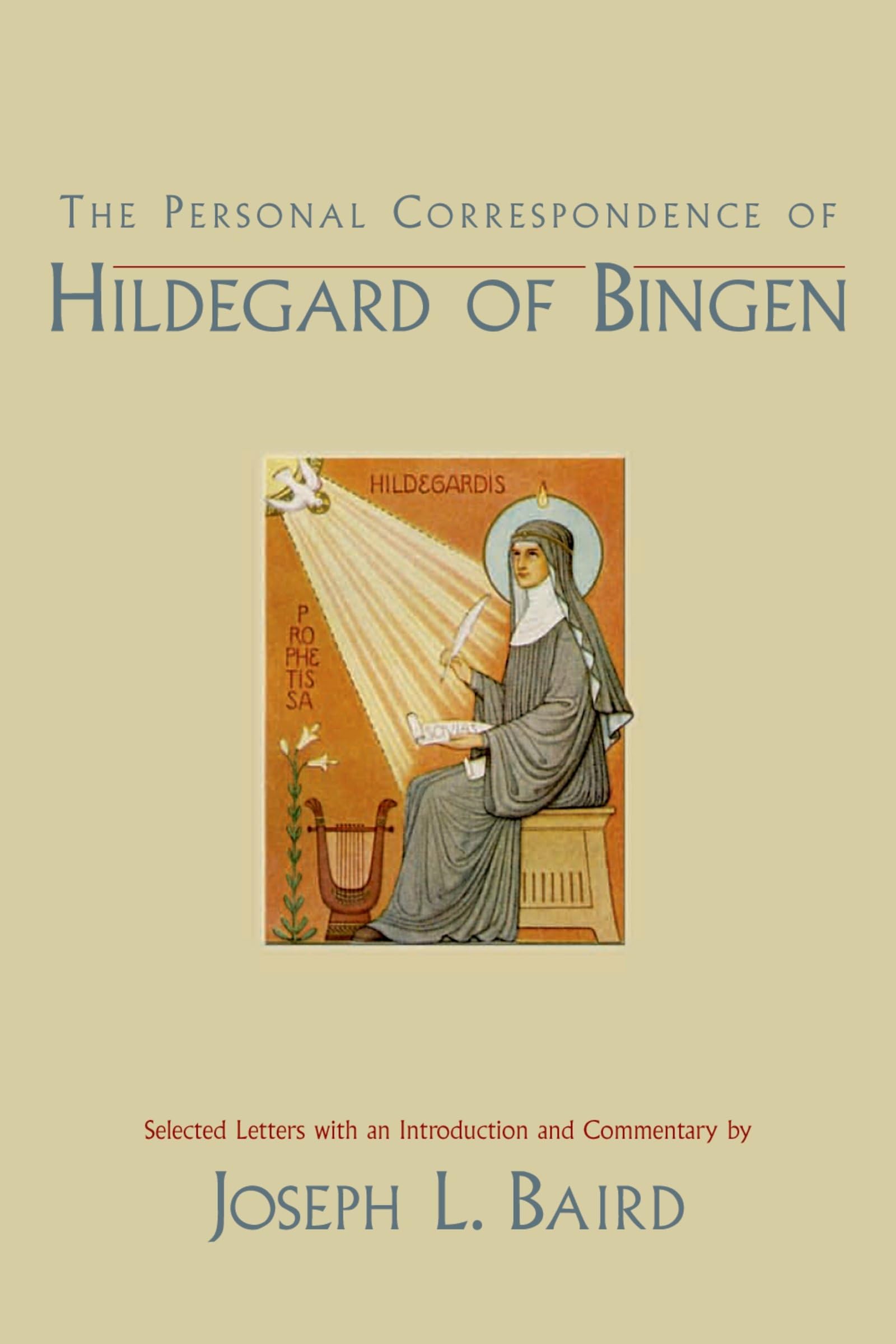 The Personal Correspondence of Hildegard of Bingen (Letters of Hildegard of Bingen),Used