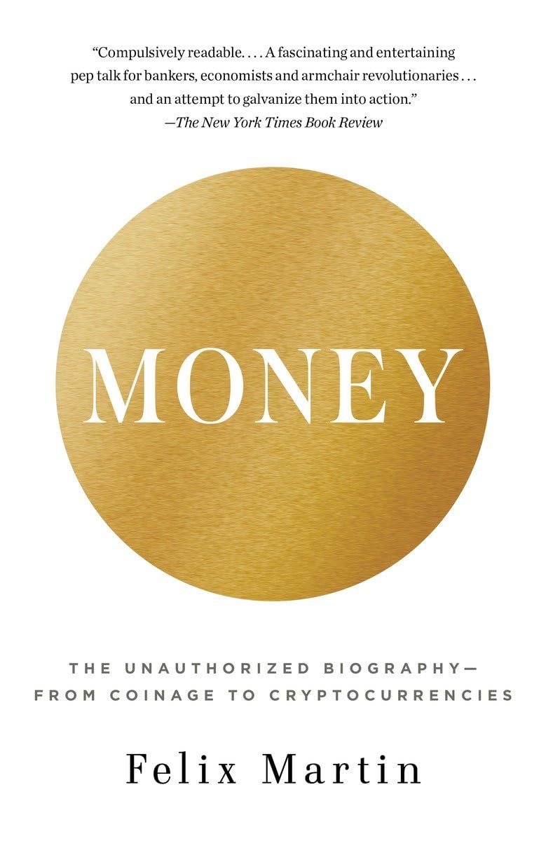 Money: The Unauthorized BiographyFrom Coinage to Cryptocurrencies,Used