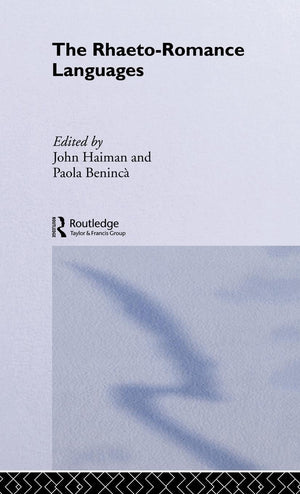 The Rhaetoromance Languages (Romance Linguistics)