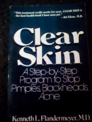 Clear Skin: A StepByStep Program to Stop Pimples, Blackheads, Acne,Used
