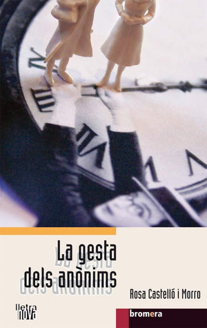 La gesta dels annims,Used