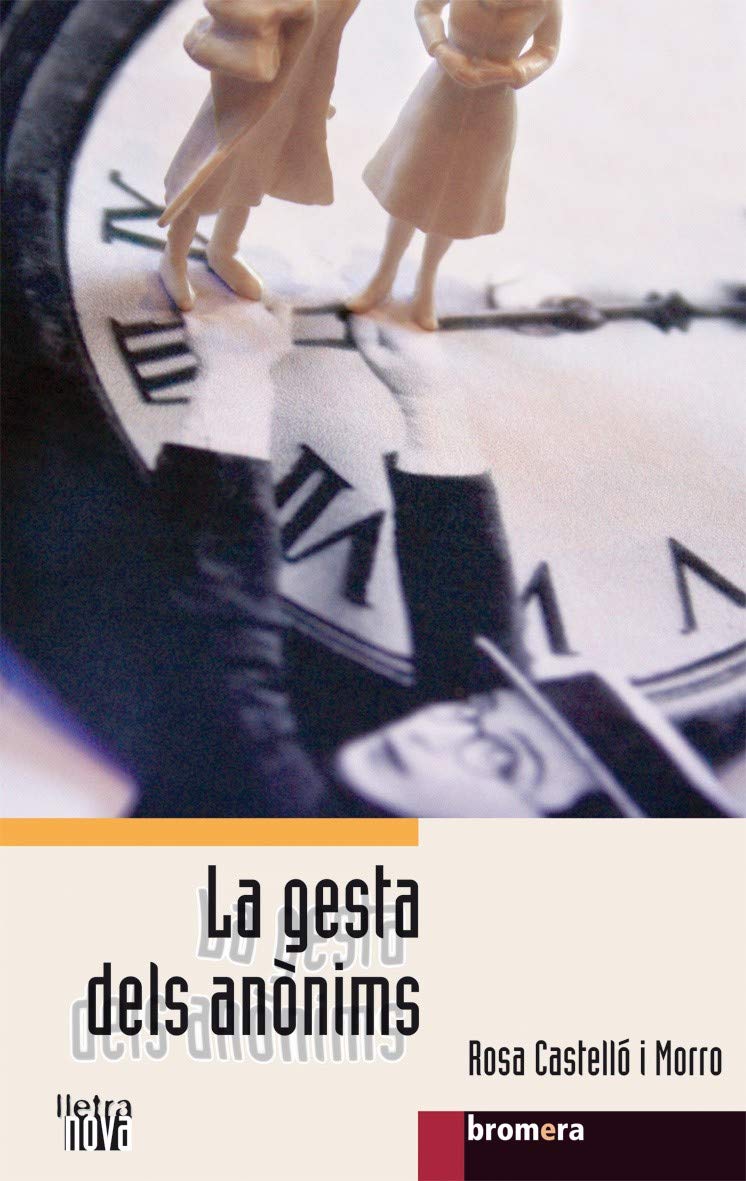 La gesta dels annims,Used