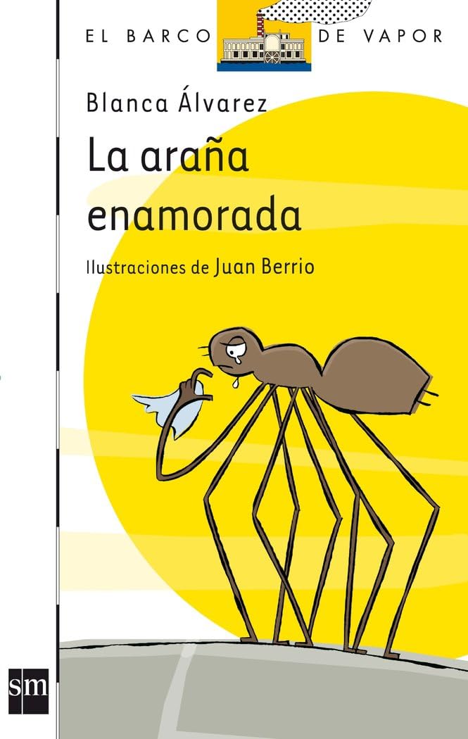 La araa enamorada (El barco de vapor / The Steamboat) (Spanish Edition),Used