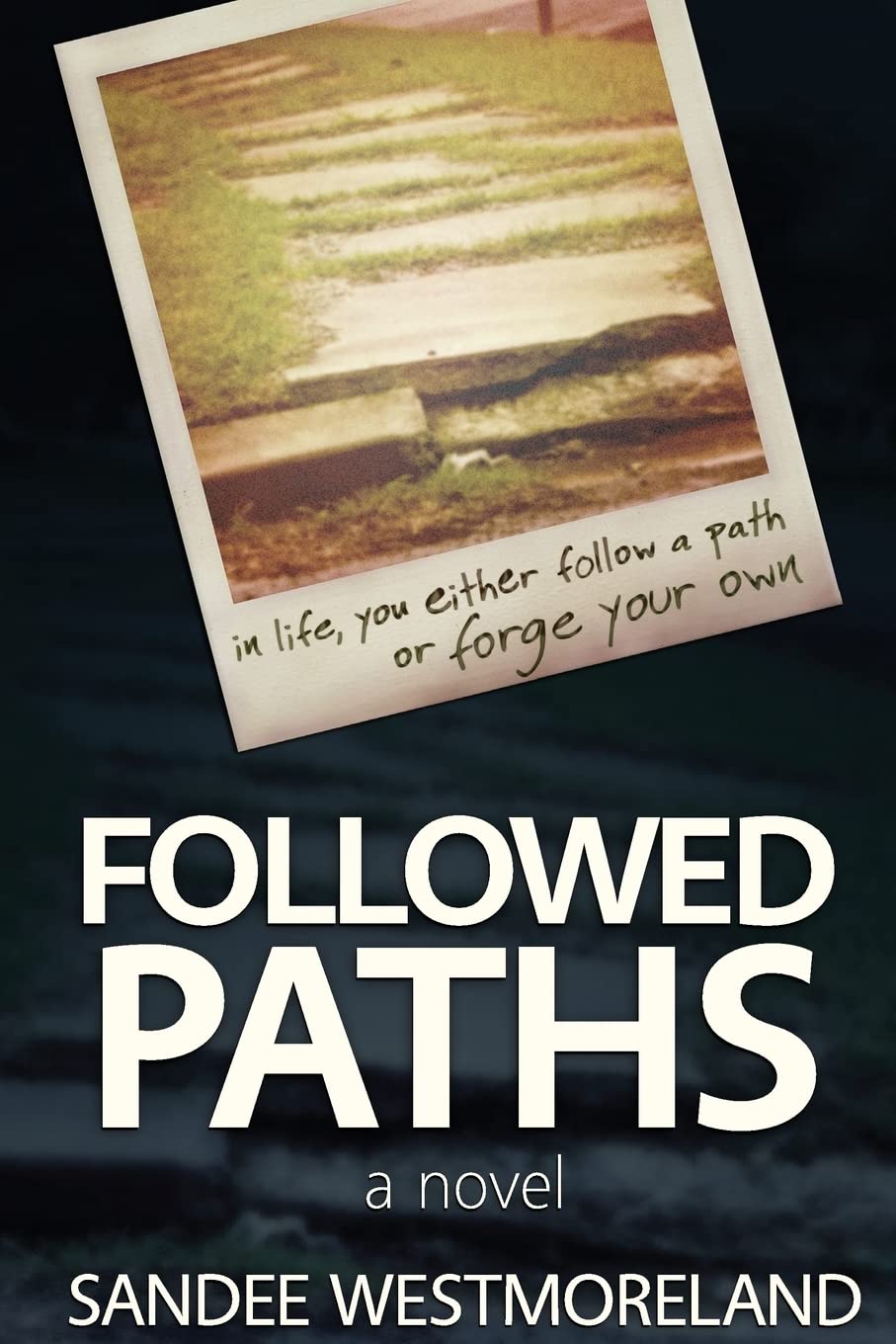 Followed Paths,New