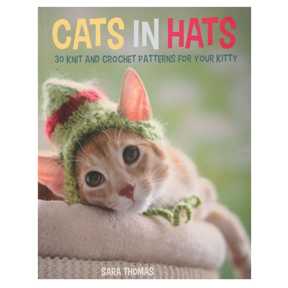 Cats In Hats: 30 Knit And Crochet Hat Patterns For Your Kitty