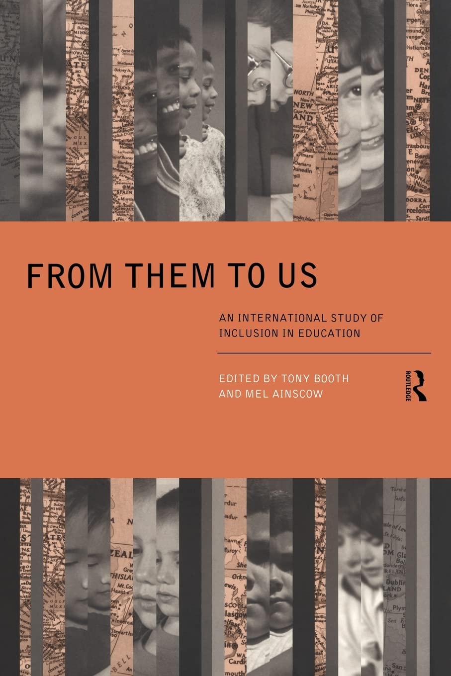 From Them to Us: An International Study of Inclusion in Education (1468),Used