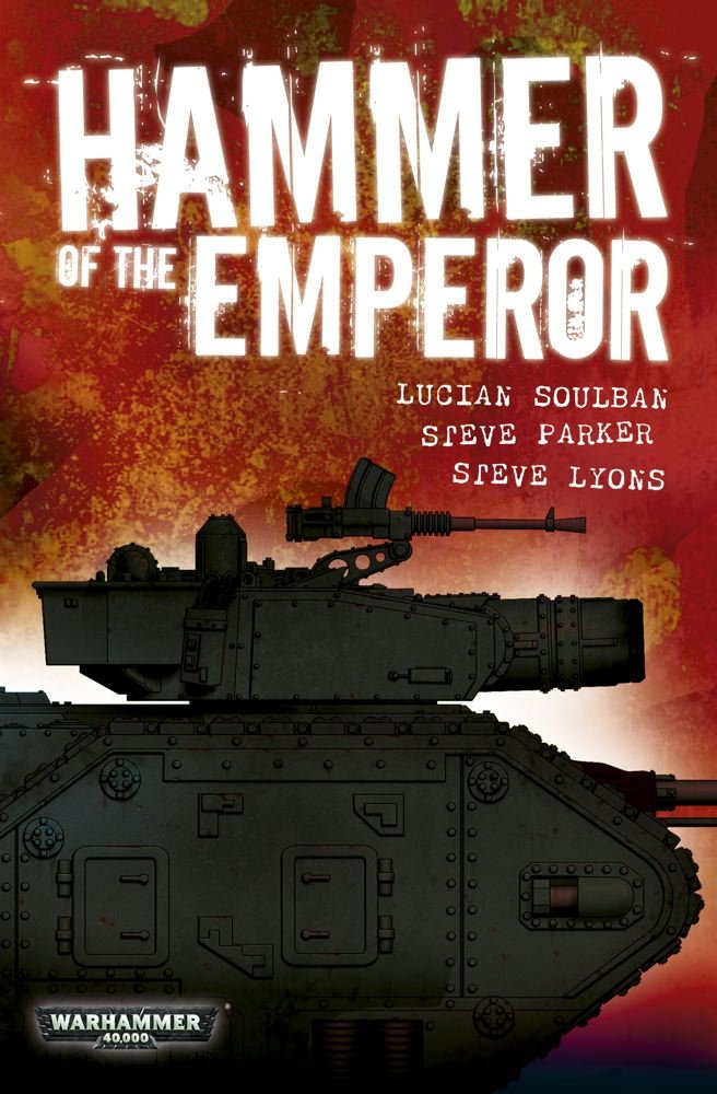 Hammer Of The Emperor: An Imperial Guard Omnibus (Warhammer 40,000),Used