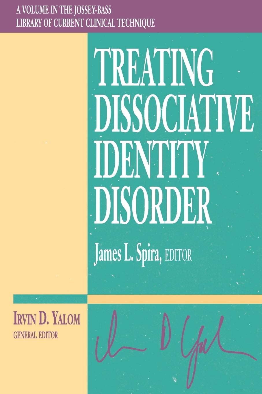 Treating Dissociative Identity Disorder,Used