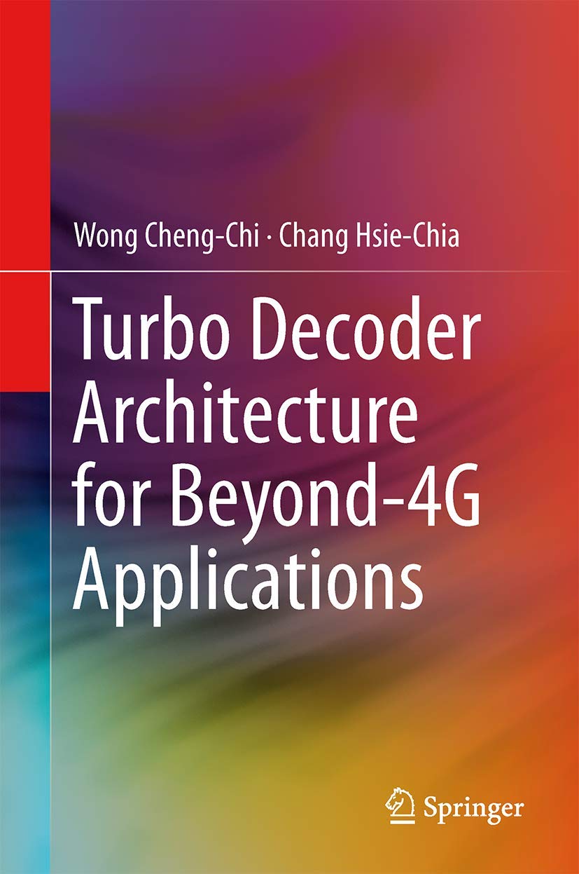 Turbo Decoder Architecture for Beyond4G Applications,Used