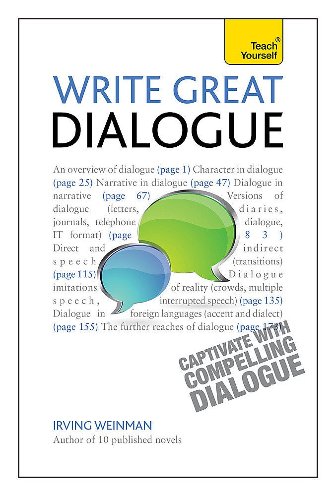 Write Great Dialogue: A Teach Yourself Guide (Teach Yourself: Writing)