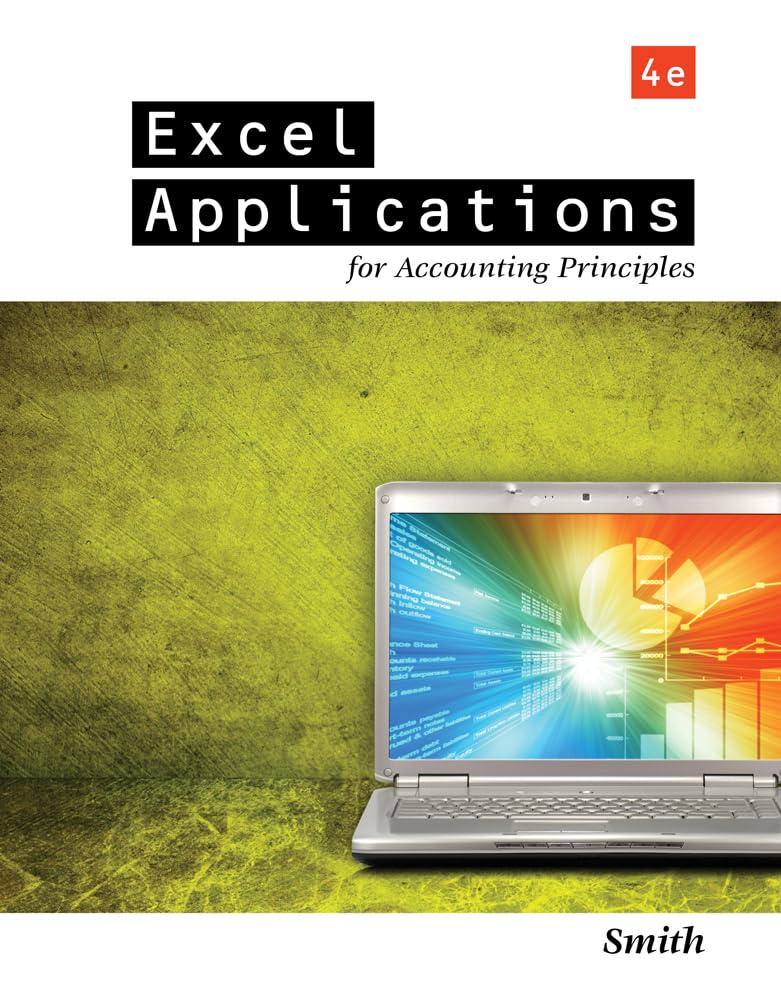 Excel Applications for Accounting Principles,New