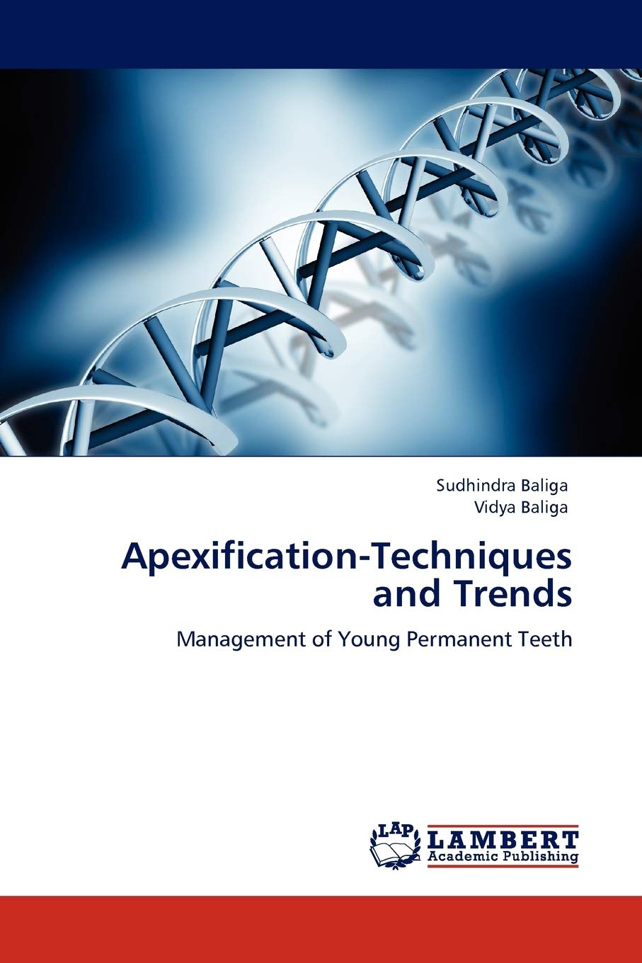 ApexificationTechniques and Trends: Management of Young Permanent Teeth,Used