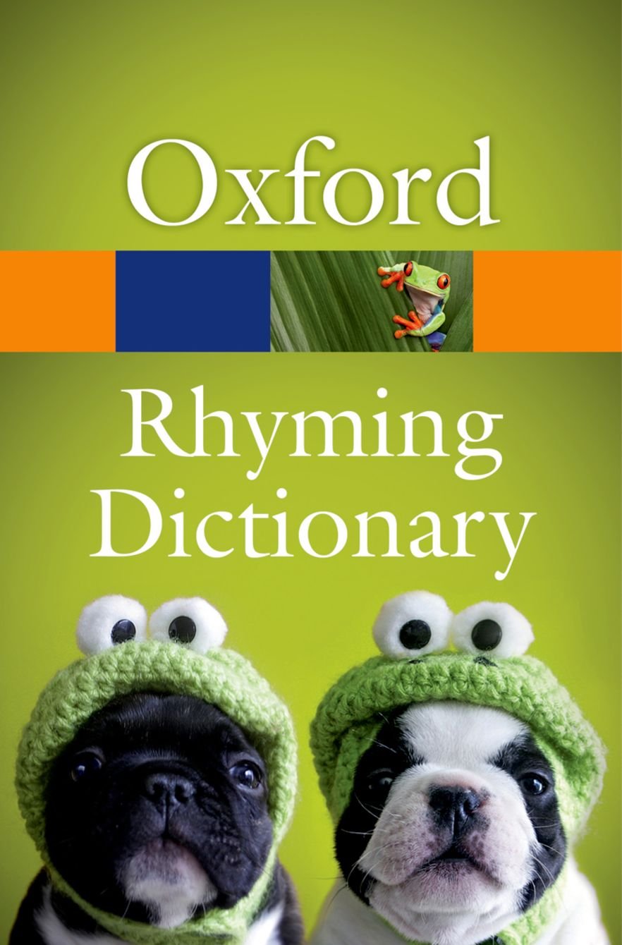 New Oxford Rhyming Dictionary (Oxford Quick Reference),New
