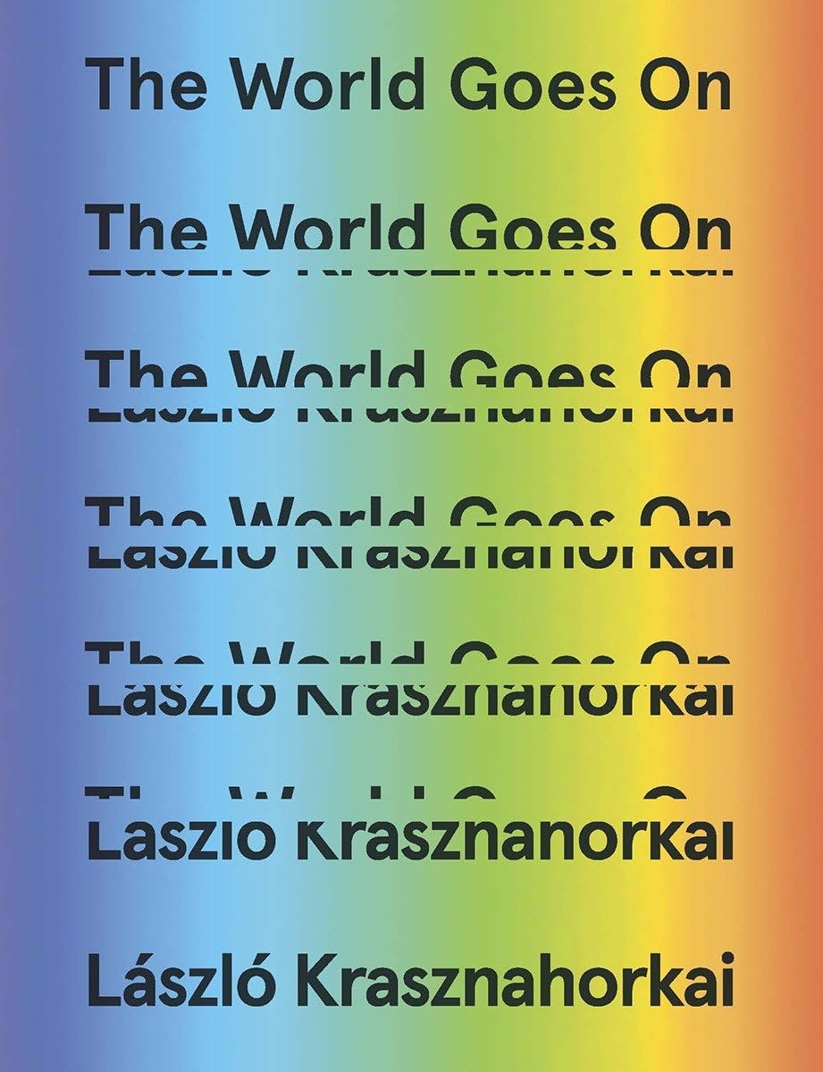 The World Goes On