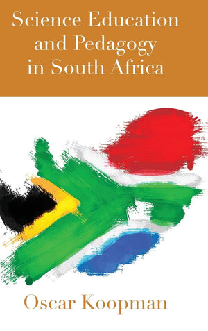 Science Education and Pedagogy in South Africa (Complicated Conversation),Used