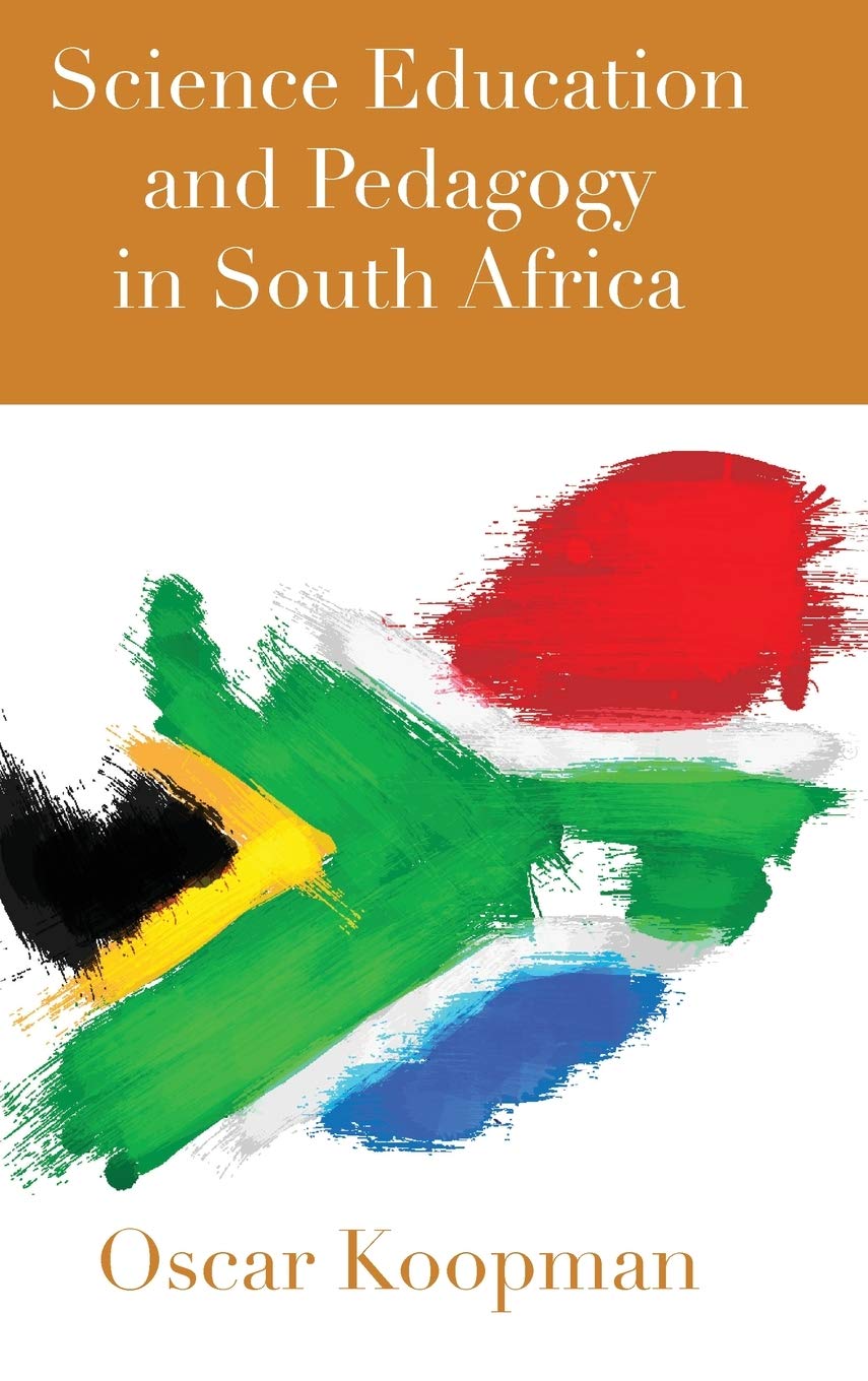 Science Education and Pedagogy in South Africa (Complicated Conversation),Used