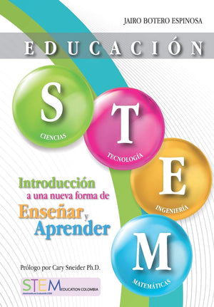 Educacin STEM: Introduccin a una nueva forma de ensear y aprender (Spanish Edition),Used
