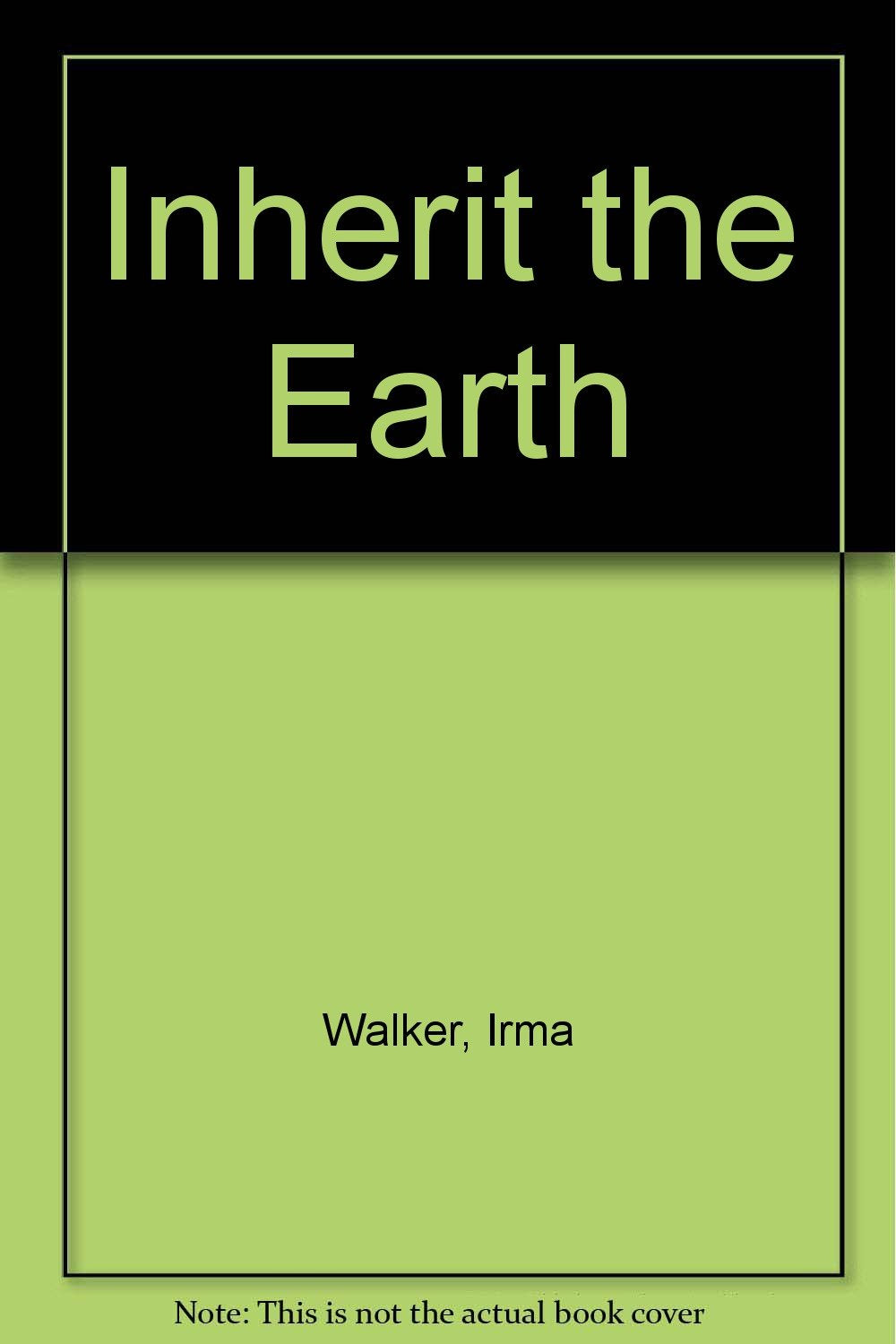 Inherit the Earth,Used