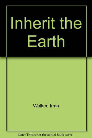 Inherit the Earth,Used