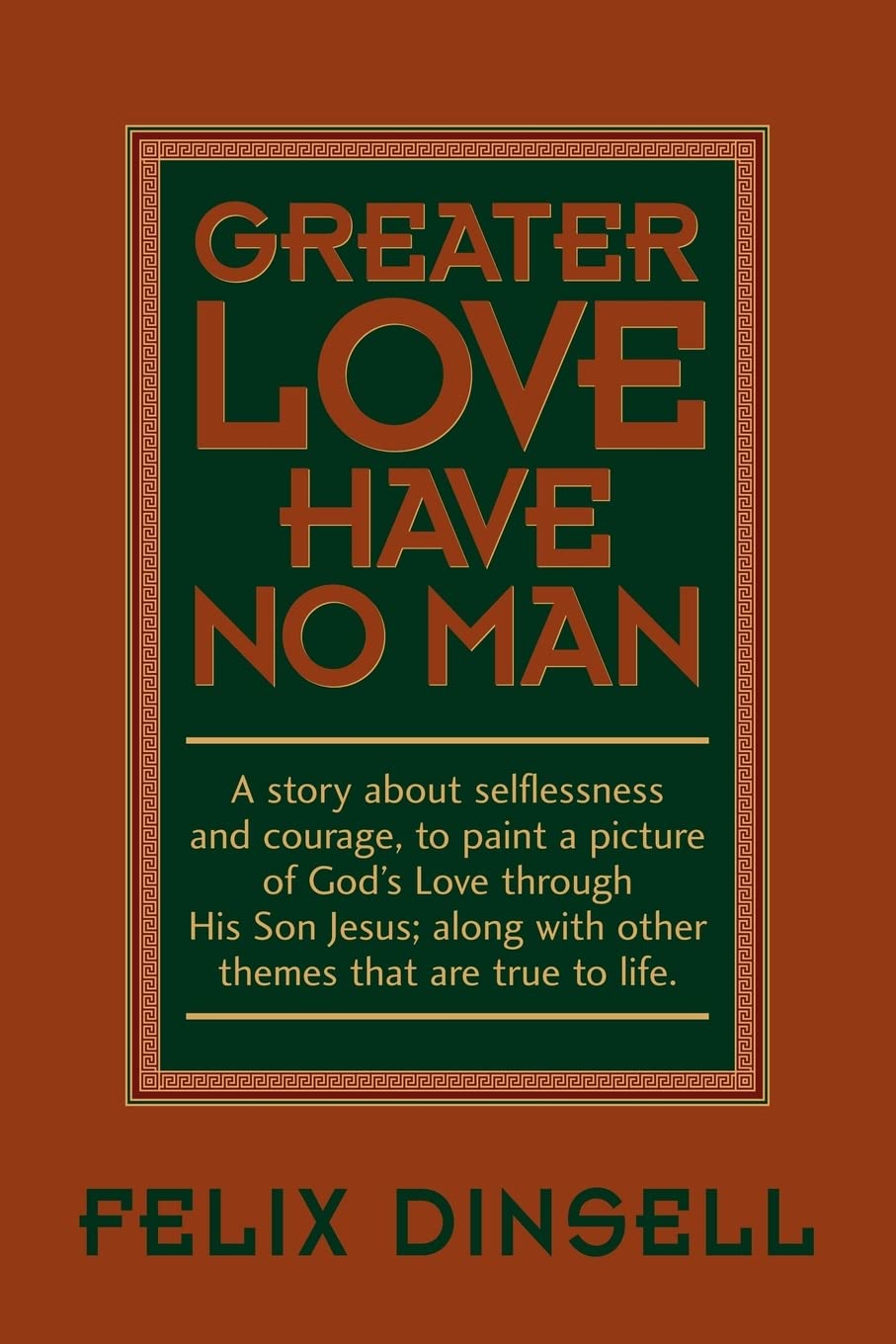 Greater Love Have No Man,Used