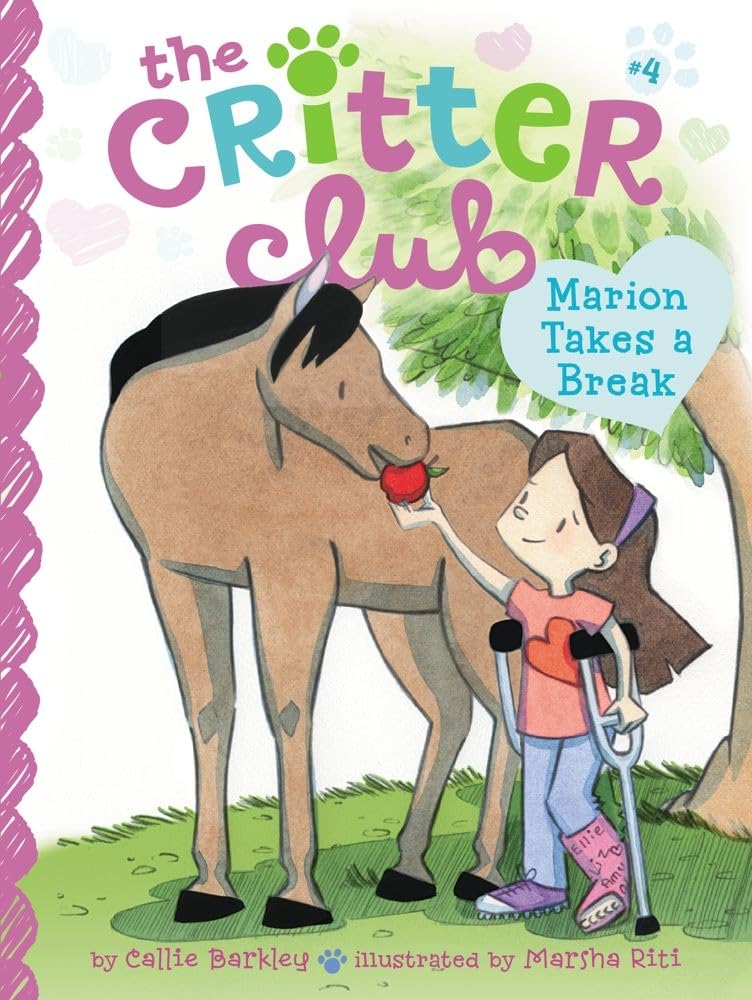 Marion Takes a Break (4) (The Critter Club),New