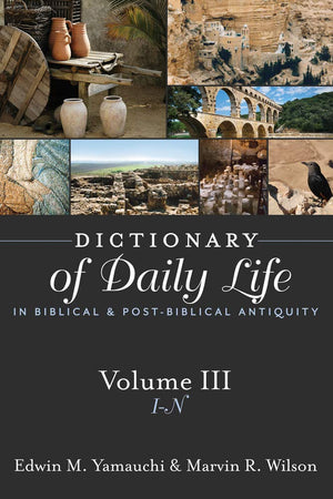 Dictionary of Daily Life in Biblical and PostBiblical Antiquity, Volume 3: IN: IN,Used