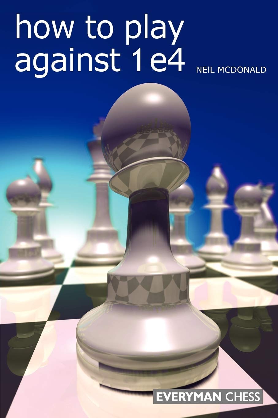 How to Play Against 1 e4,Used