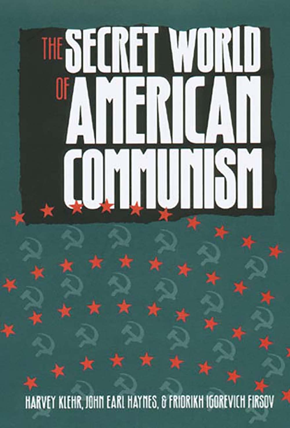 The Secret World of American Communism (Annals of Communism Series),Used