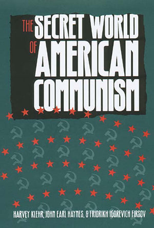 The Secret World of American Communism (Annals of Communism Series),Used