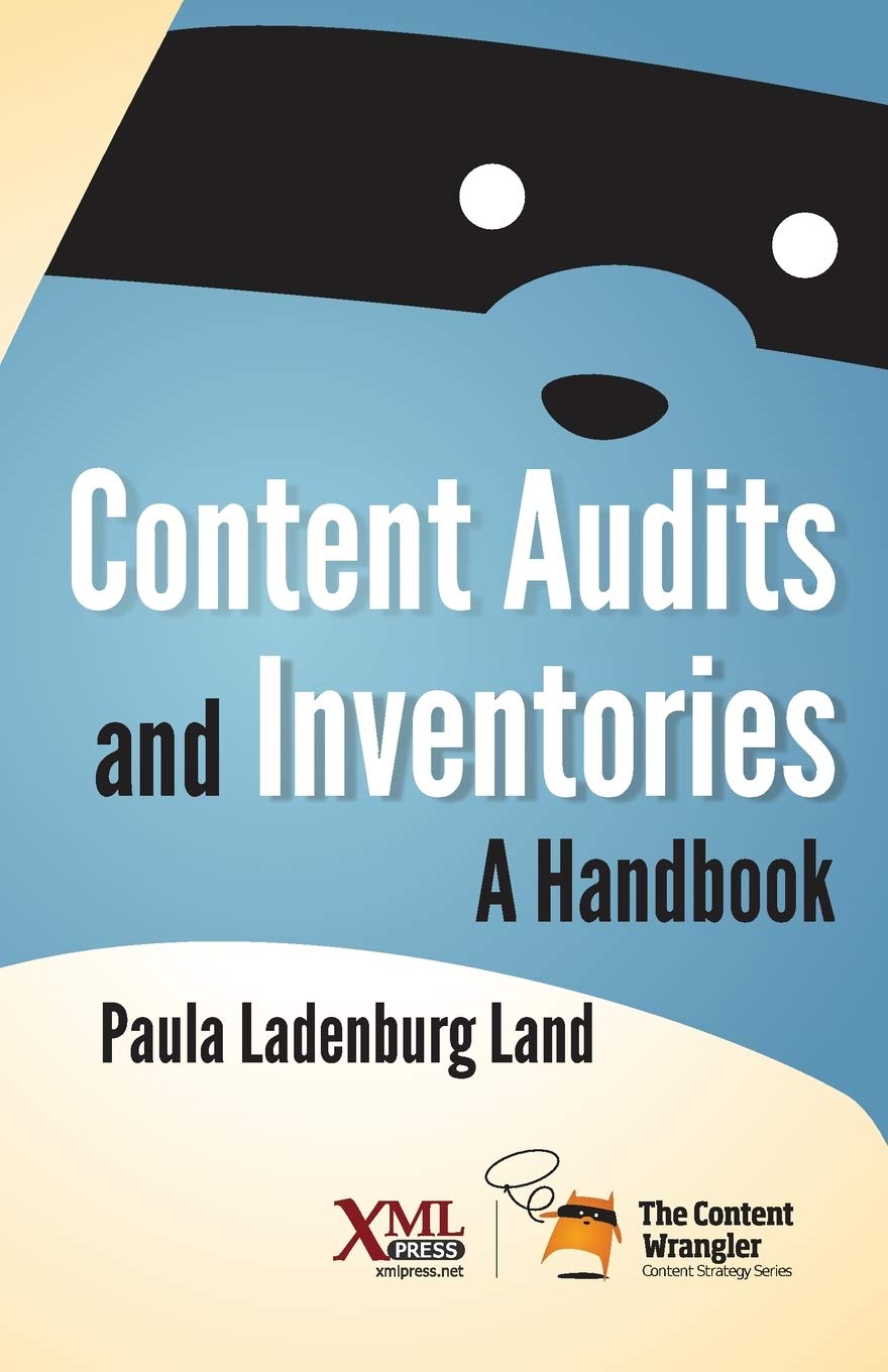 Content Audits and Inventories: A Handbook,Used
