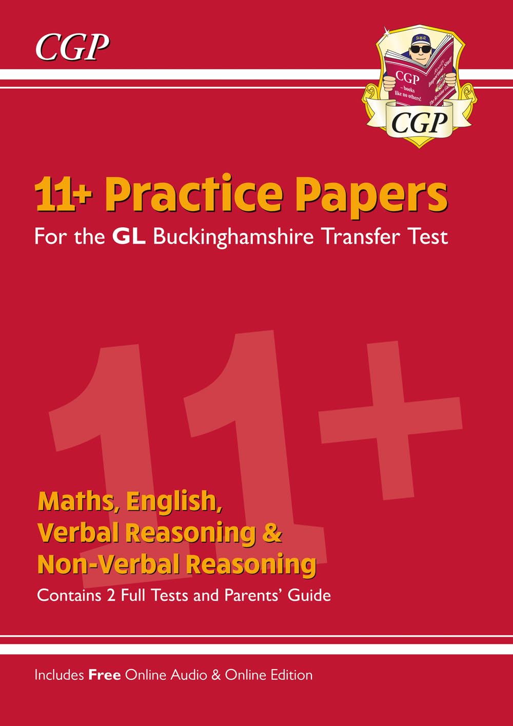 New Buckinghamshire 11+ GL Practice Papers: Secondary Transfer Test (inc Parents' Guide & Online Ed) (CGP 11+ GL),Used