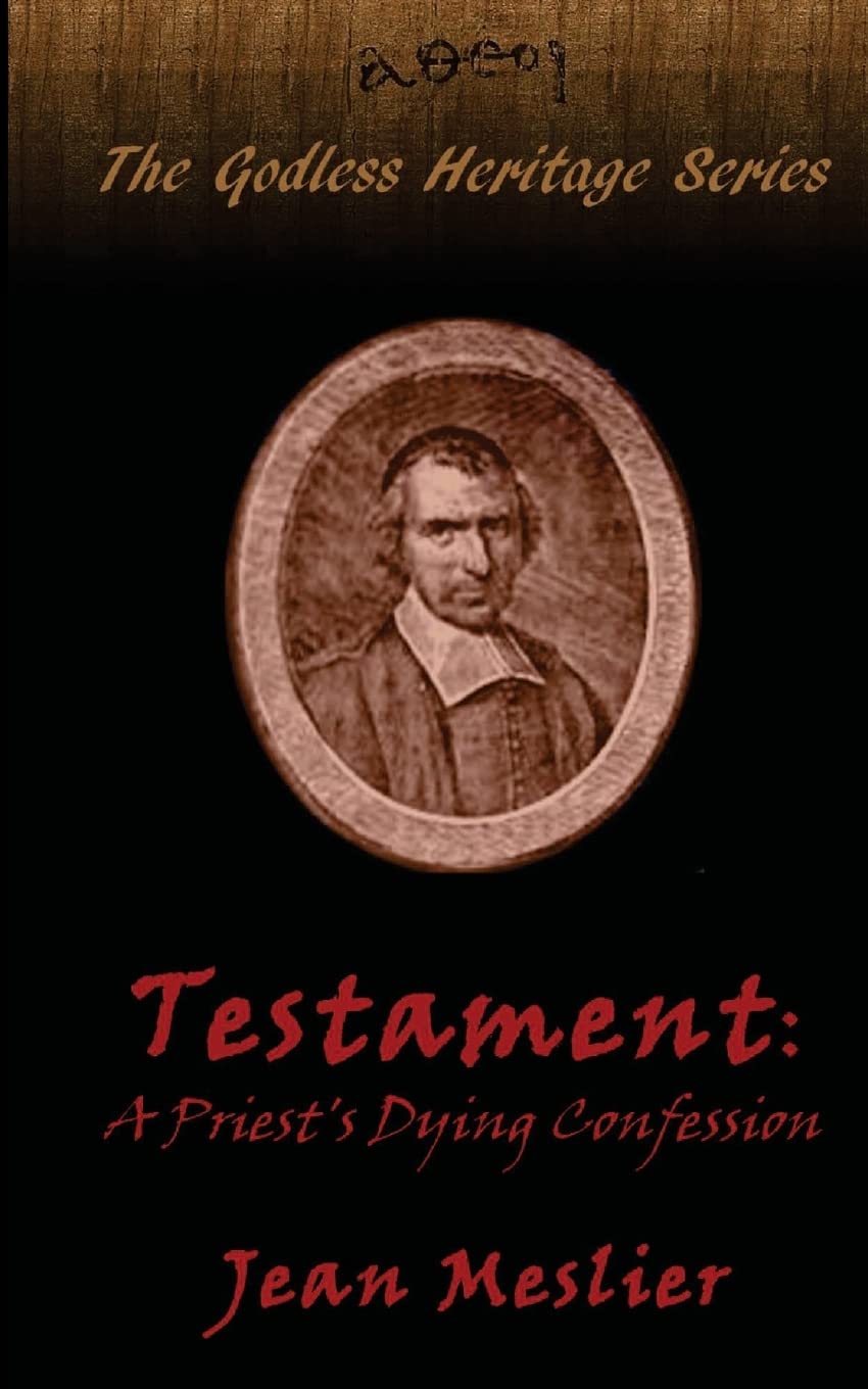 Testament: A Priest'S Dying Confession (The Godless Heritage Series),Used