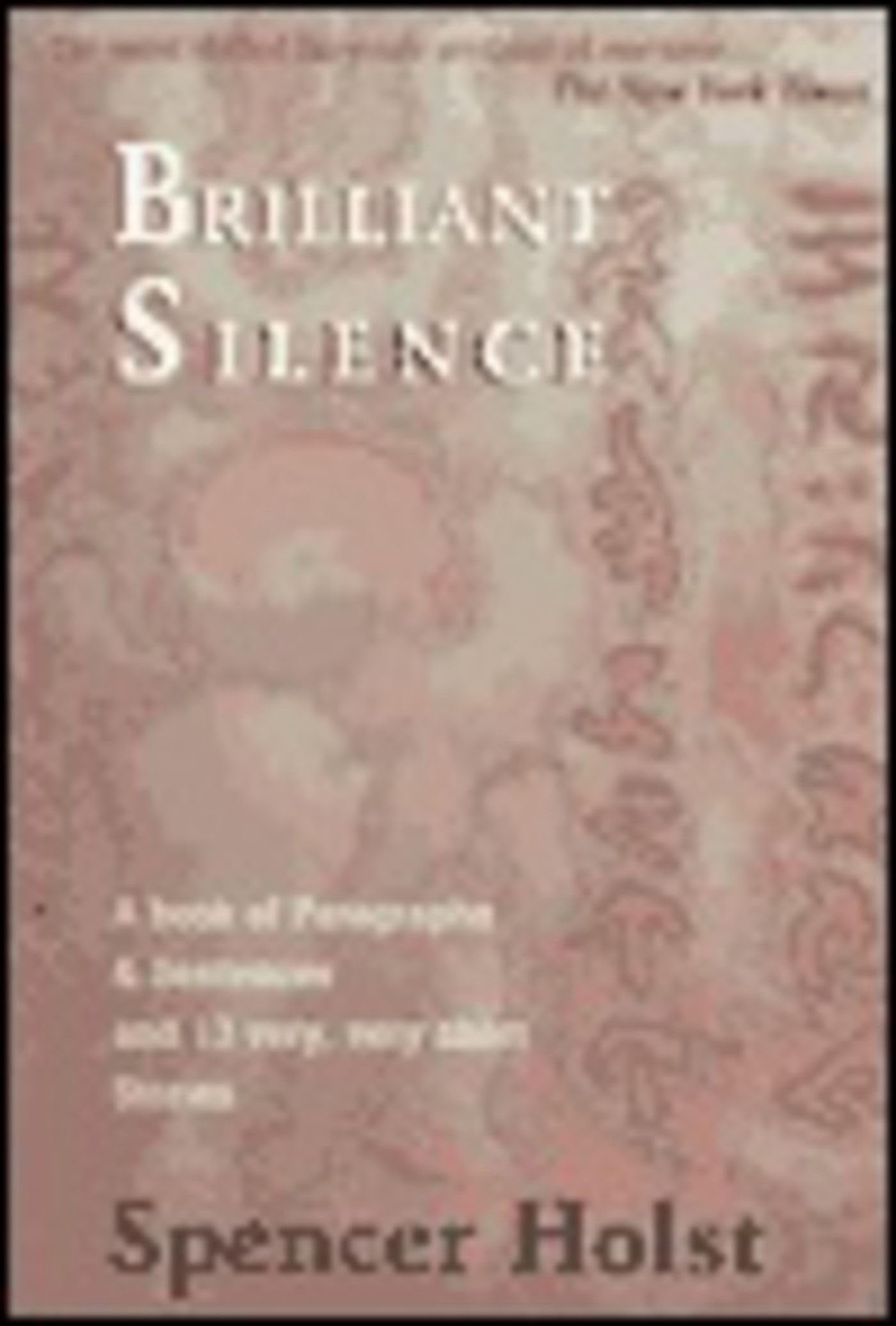 BRILLIANT SILENCE,Used