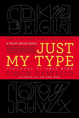 Just My Type: A Book About Fonts,Used