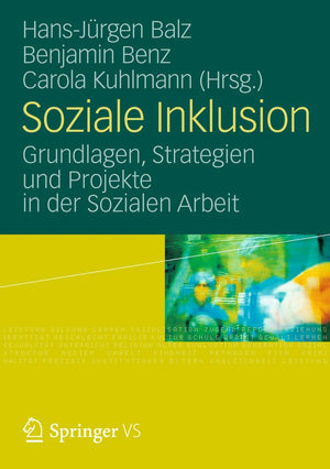 Soziale Inklusion: Grundlagen, Strategien und Projekte in der Sozialen Arbeit (German Edition),Used
