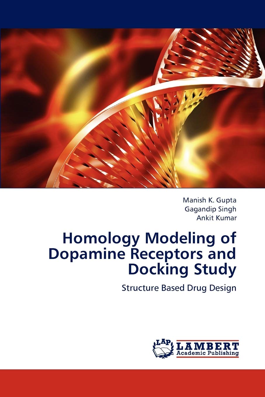 Homology Modeling of Dopamine Receptors and Docking Study: Structure Based Drug Design,Used