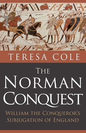 The Norman Conquest: William the Conqueror's Subjugation of England,Used