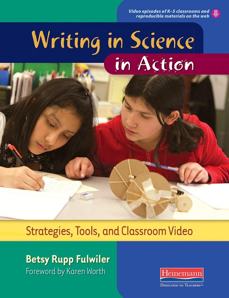 Writing in Science in Action: Strategies, Tools, and Classroom Video,Used