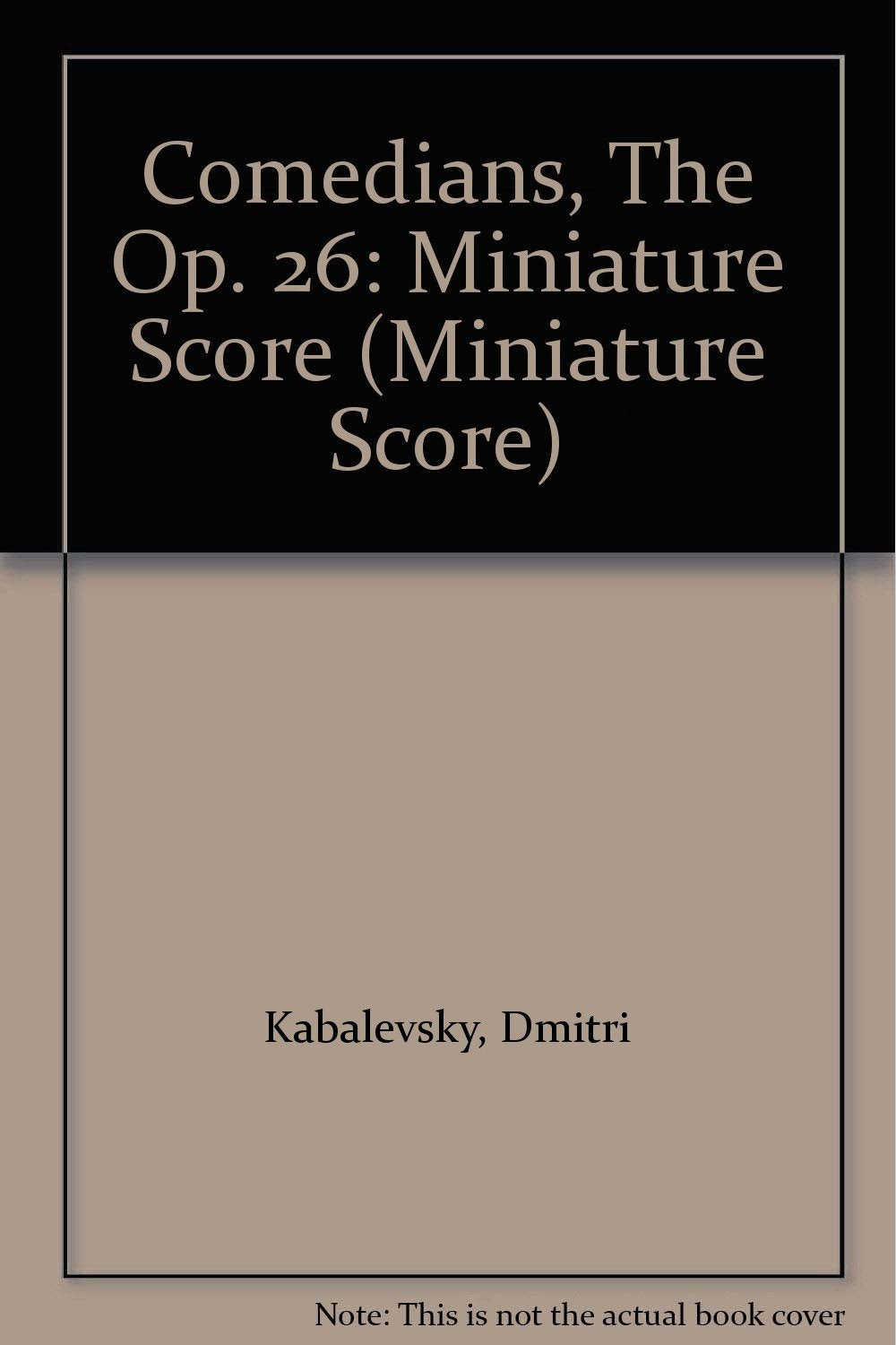 Comedians, The Op. 26: Miniature Score (Kalmus Edition),Used