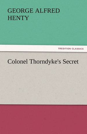 Colonel Thorndyke's Secret,Used