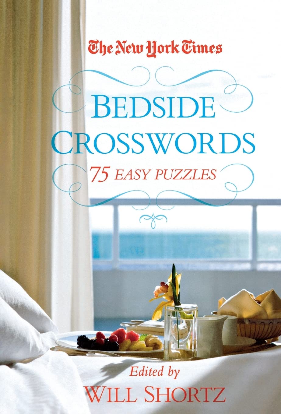 The New York Times Bedside Crosswords: 75 Easy Puzzles (The New York Times Crossword Puzzles),New
