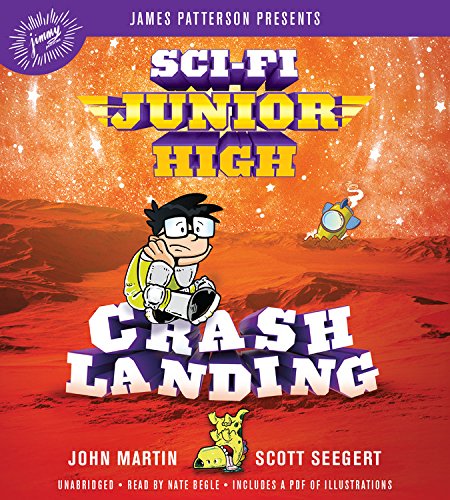 Scifi Junior High: Crash Landing (Scifi Junior High, 2)