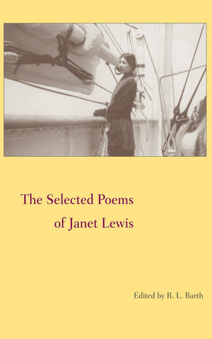 Selected Poems Of Janet Lewis,Used