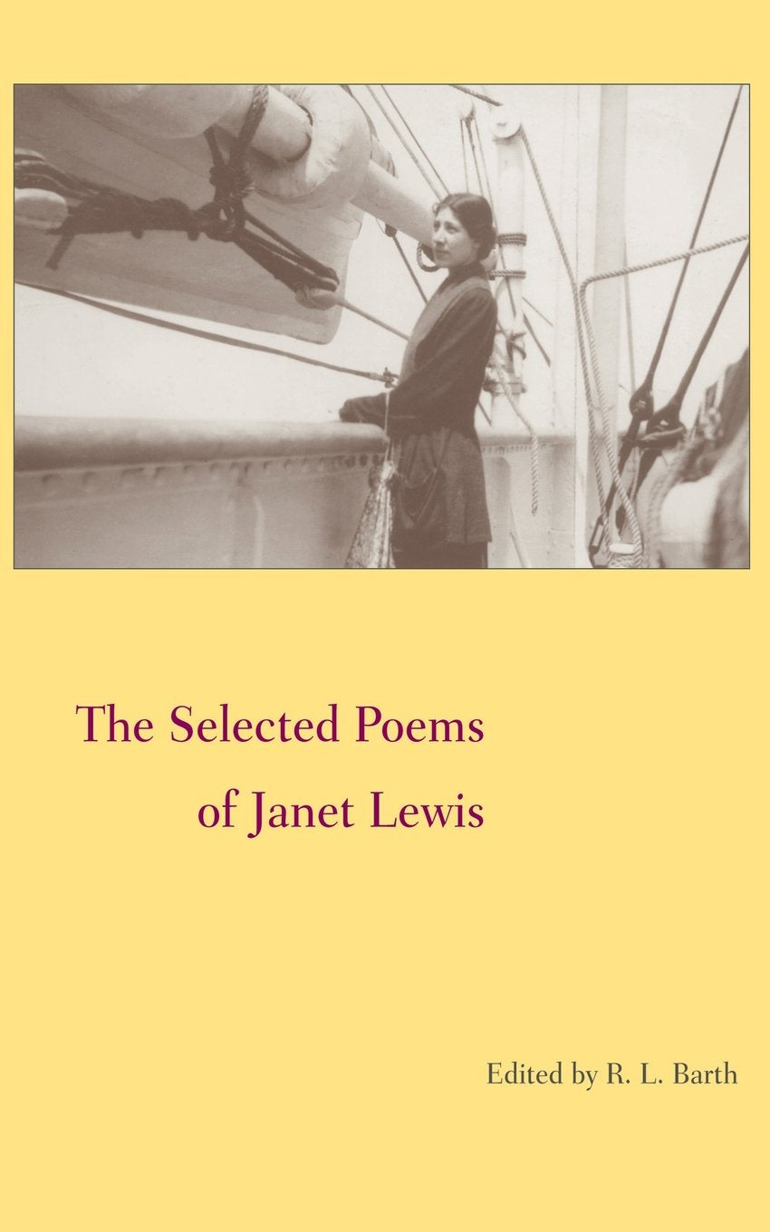Selected Poems Of Janet Lewis,Used