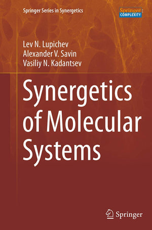 Synergetics of Molecular Systems (Springer Series in Synergetics),Used