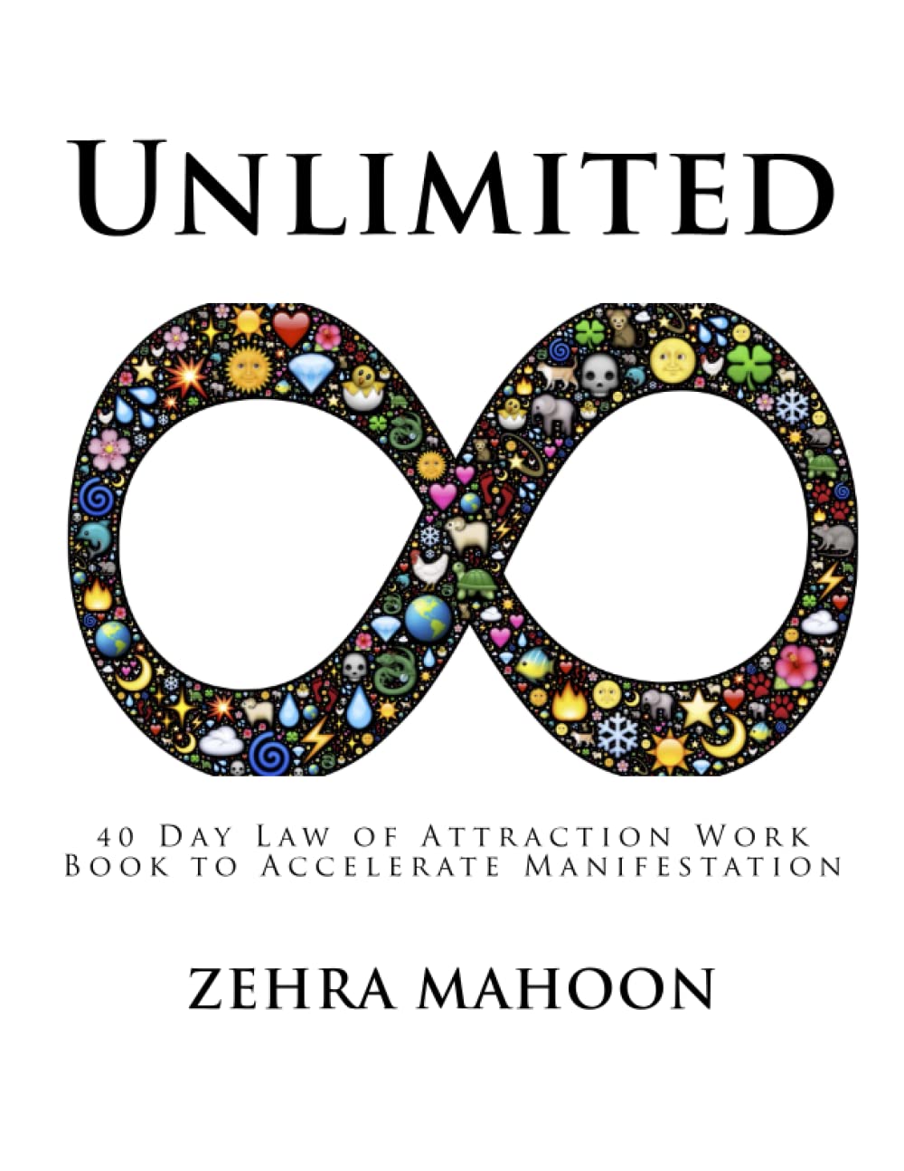 Unlimited (Large Format): 40 Day Law of Attraction Work Book to Accelerate Manifestation, Large Format,Used
